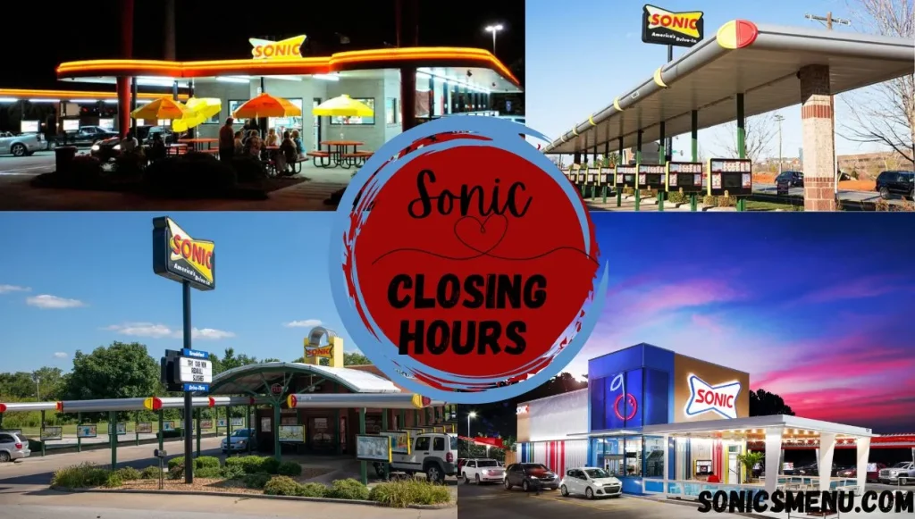 sonic closing hours