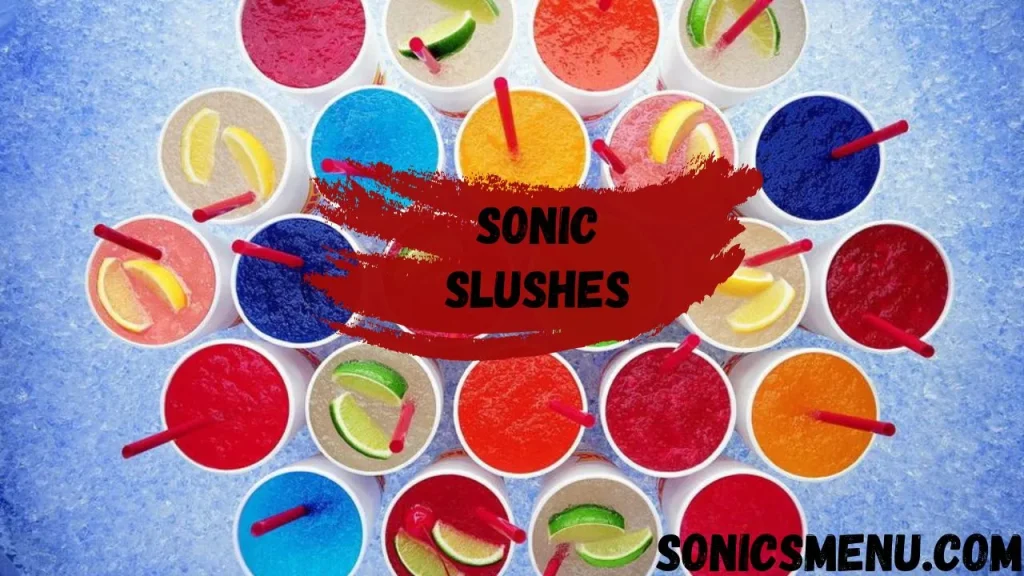 sonic menu slushies