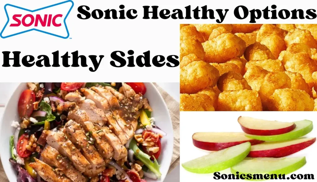Sonic Healthy Options healthy sides