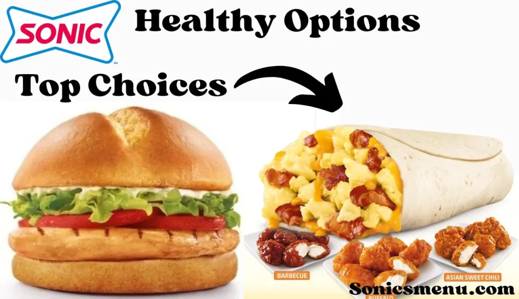 Sonic Healthy Options top choices