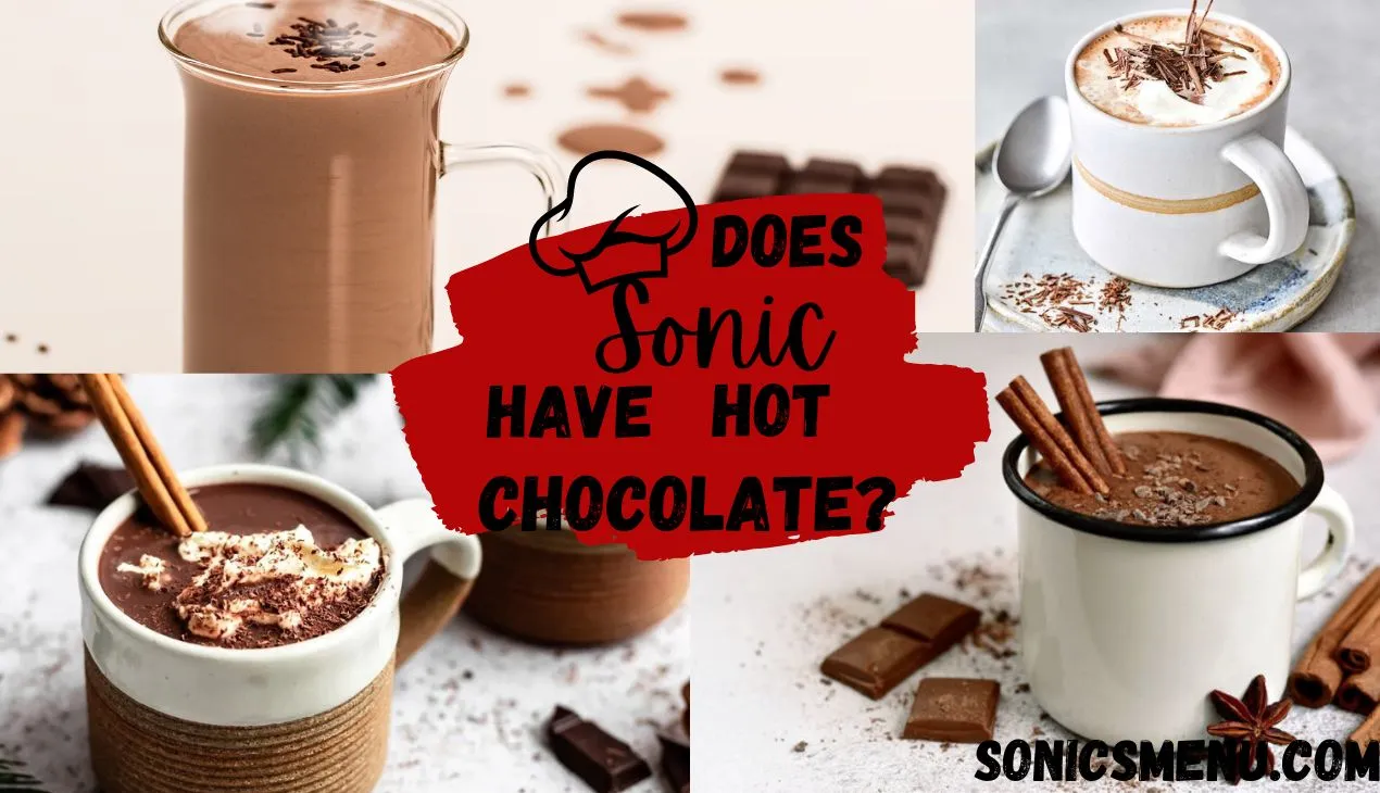 does sonic have hot chocolate