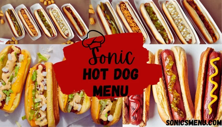 Sonic Hot Dog Menu; Dive Into All American Hot Dog Delights