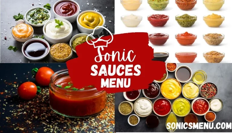 Sonic Sauces Menu|Dive Into Sonic’s Savory Delights