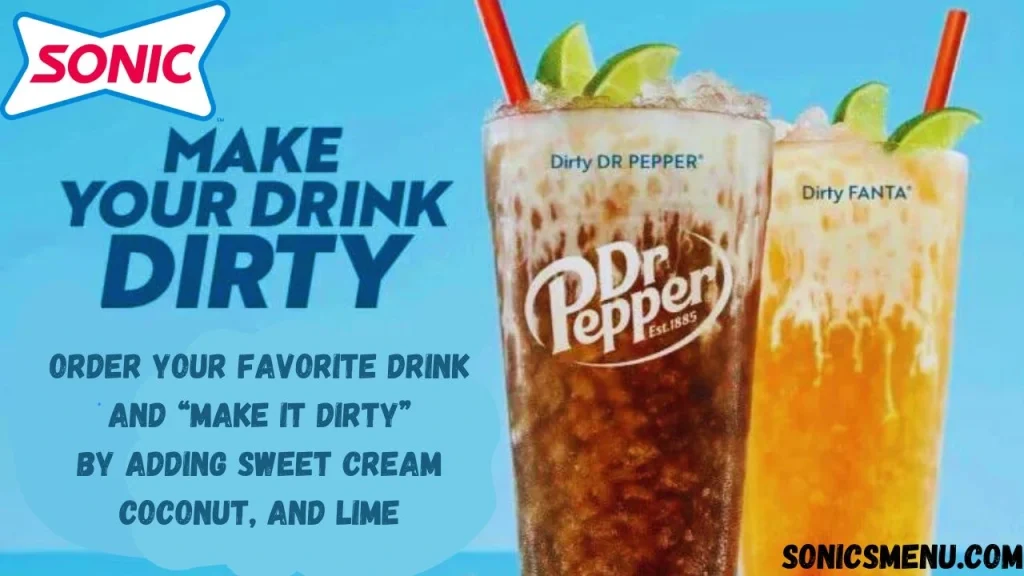 make your sonic drink dirty