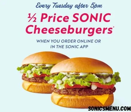 sonic half price cheeseburger deals
