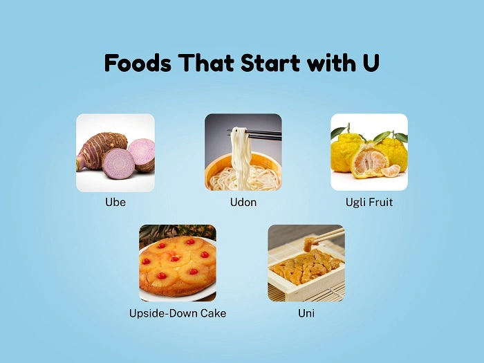 Why Foods That Start With U Feel So Nice